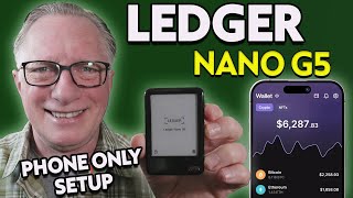 How to Set Up Ledger Nano G5 Using Only Your Phone 📱🔒