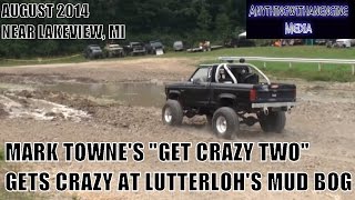 preview picture of video 'GET CRAZY TWO AT LUTTERLOHS MUD BOG LAKEVIEW MICHIGAN 8 30 14'