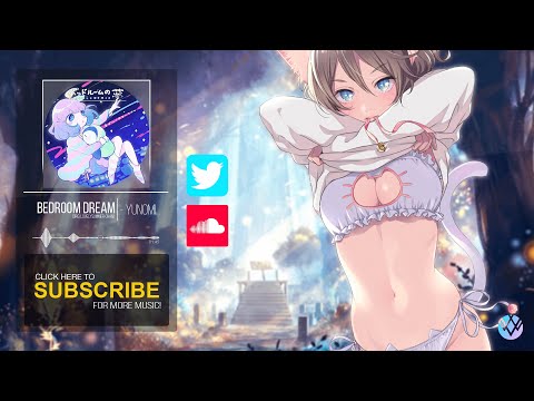 Yunomi - Bedroom Dream (Remix)