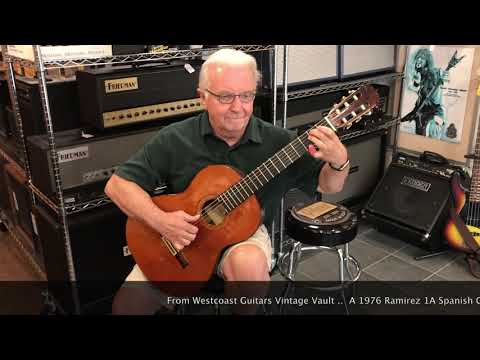 A DAY AT WESTCOAST GUITARS 1976 Ramirez 1A from the vault. Played by Steven Boswell