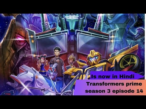 Transformers prime season 3 episode 14 the pradacorn rising in Hindi