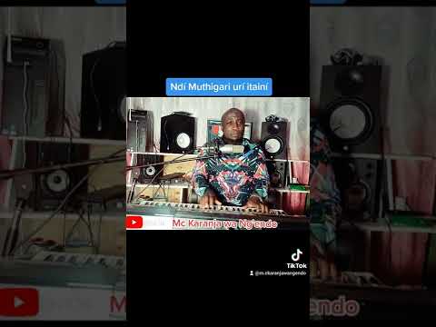 2022 cover Ndí Muthigari live recording #KARANJAWANGENDO#MCKARANJAWANGENDO @KARANJA WA NGENDO