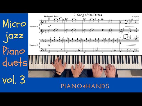 C. Norton - 17. Song of the Dunes - Microjazz Piano duets collection 3 for piano four hands (score)