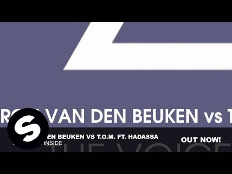 Ron van den Beuken vs T.O.M. ft. Hadassa - The Voice Inside (Original Mix)