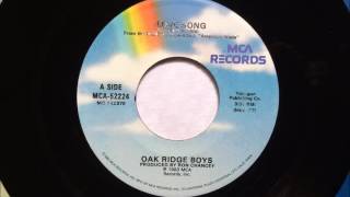 Love Song , Oak Ridge Boys , 1983 Vinyl 45RPM
