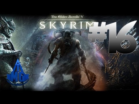 Skyrim Walkthrough - Part 16