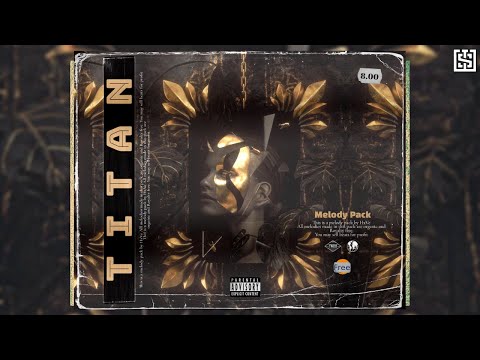 [FREE +8] LOOP KIT / SAMPLE PACK 2021 - "TITAN" (Dark, Cubeatz, Pvlace, Pyrex Whippa)