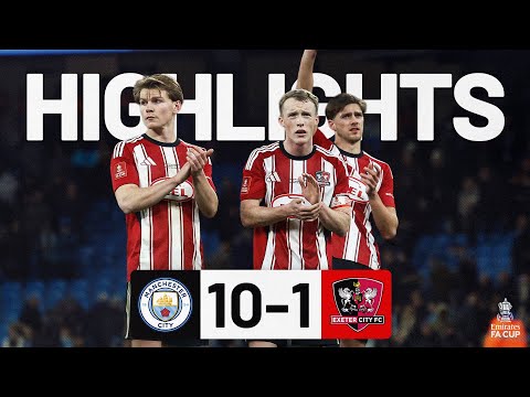 HIGHLIGHTS: Man City 10 Exeter City 1 (10/1/26) Emirates FA Cup Third Round