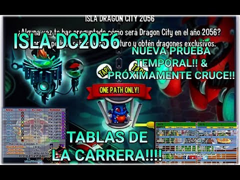 ISLA DC2056 + PRÓXIMO CRUCE TEMPORAL & TABLAS de la CARRERA| Dragón City| Traveler