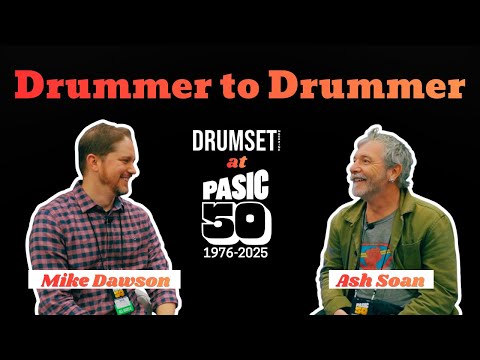 Drummer to Drummer: Ash Soan & Mike Dawson