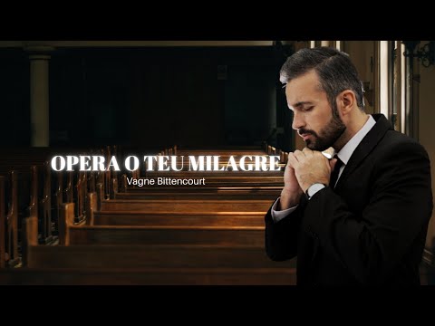 OPERA O TEU MILAGRE  | CERCO DE JERICÓ |  VAGNE BITTENCOURT