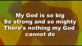 My God Is So Big worship video