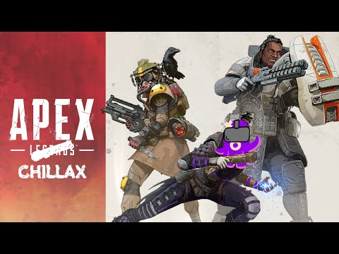 [FR] Apex chillax - Live du 08/06/2021 part 2