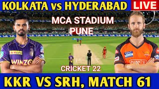 🔴Live Kolkata vs Hyderabad | KKR vs SRH | IPL Live Score and Commentary | Cricket 22 | IPL 2022