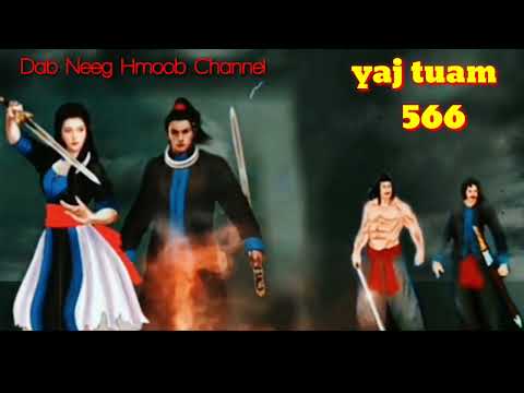 yaj tuam The Hmong Shaman warrior (part 566)1/7/2022