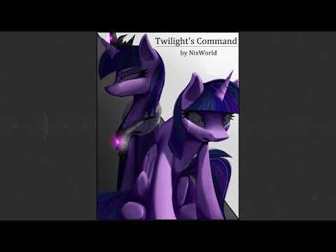 Twilight's Command - Symphonic poem inspired on Twilight's Command by NixWorld