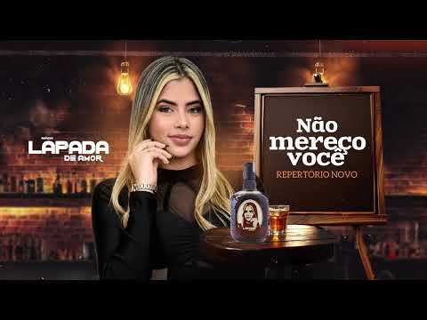 Banda Lapada de Amor - Não mereço Você - Repertório 2025 - Pra beber e Amar