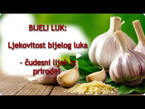 BIJELI LUK: Ljekovitost bijelog luka – čudesni lijek iz prirode!
