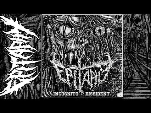 Epitaphy - Incognito Dissident 1993 [Audio]
