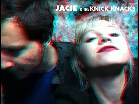 Jacie and the Knick-Knacks - 