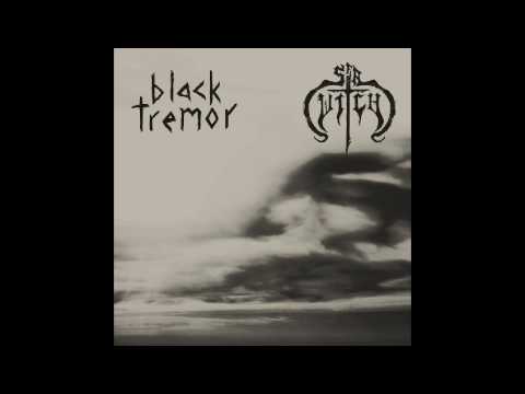 Black Tremor/Sea Witch (Split) 2017