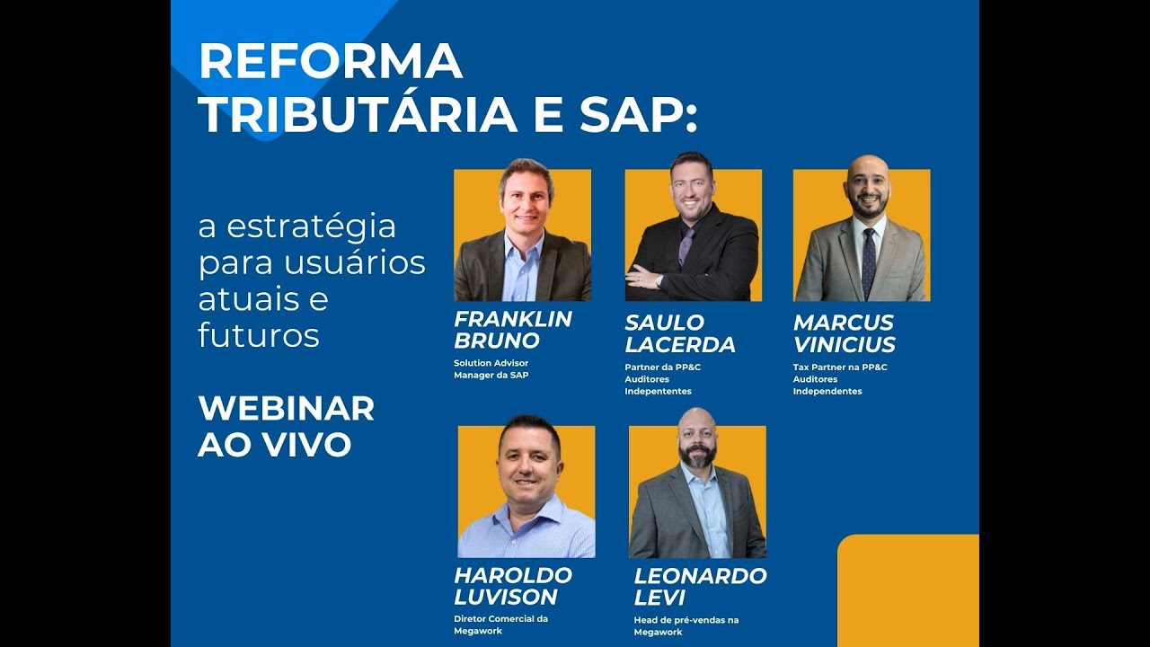 🚀 Reforma Tributária e SAP A Estratégia para Usuários Atuais e Futuros 💡
