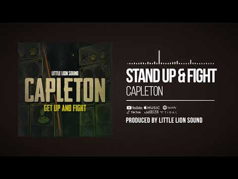 Capleton & Little Lion Sound - Get Up And Fight (Official Audio)