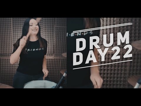 DRUM DAY 22