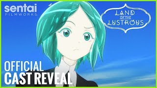 Land of the Lustrous Official English Cast Reveal