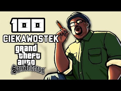 100 INTERESTING FACTS - GTA SAN ANDREAS
