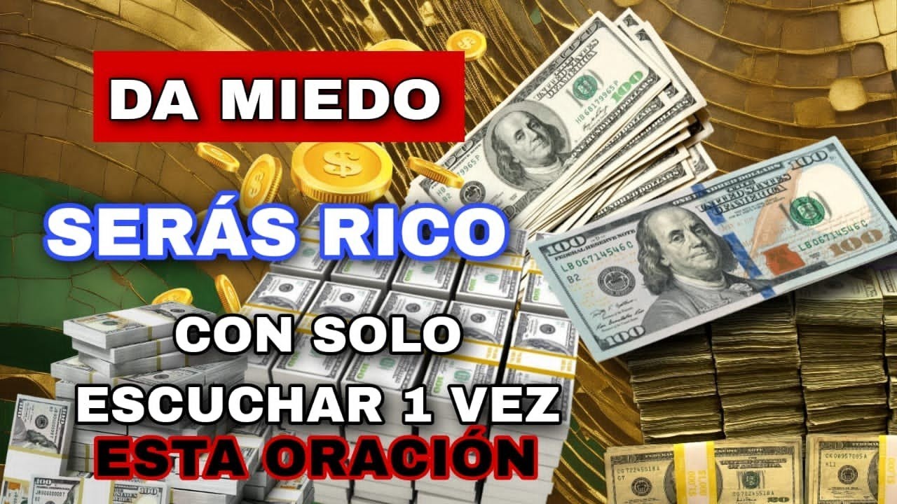DA MIEDO!! SERÁS RICO CON SÓLO ESCUCHAR 1 VEZ ESTA ORACIÓN Y RECIBIRÁS MUCHO DINERO EN 3 DIAS