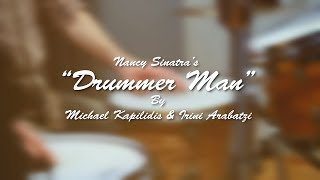 Drummer Man-Nancy Sinatra (Cover by Drums&amp;Voice)
