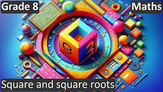 Grade 8 | Maths | Square and square roots | Free Tutorial | CBSE | ICSE | State Board