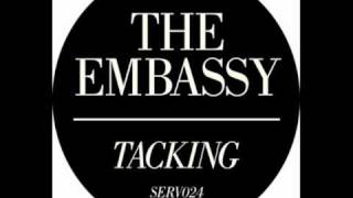 The Embassy - It Pays To Belong