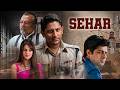 Sehar 2005 Bollywood Superhit Crime Thriller Arshad Warsi Mahima Chaudhry Sushant Singh
