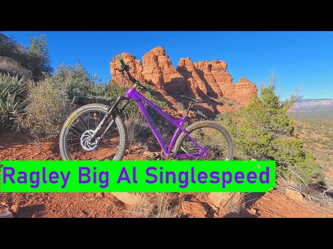 Ragley Big Al Review: The Perfect Hardtail for Sedona?