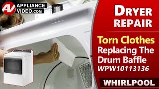 Dryer with Clothes Ripped, Torn, or Tearing Items After Cycle - Drum Baffle Repair & Diagnostic