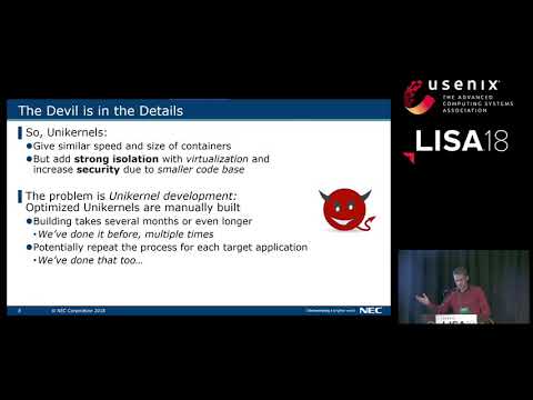 LISA18 - Unikraft: Unikernels Made Easy