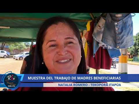 MUESTRA DEL TRABAJO DE MADRES BENEFICIARIAS