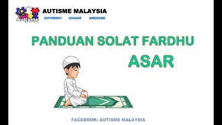 Download lagu Panduan Solat Fardhu Asar | Autisme Malaysia mp3