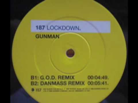 SPEED GARAGE - 187 LOCKDOWN - GUNMAN - (G.O.D Remix)