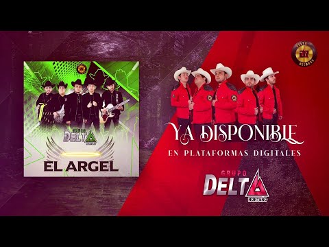 Grupo Delta Norteño - El Argel (audio)