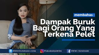 Download lagu Dampak Buruk Bagi Orang Yang Terkena Pelet mp3