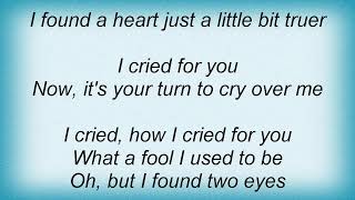 Ella Fitzgerald - I Cried For You Lyrics