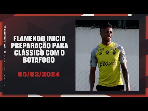 FLAMENGO STARTS TRAINING TO FACE BOTAFOGO