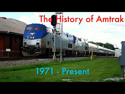 The History of Amtrak - National Rail Passenger Corp
