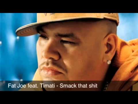 Fat Joe feat. Timati - Smack that shit