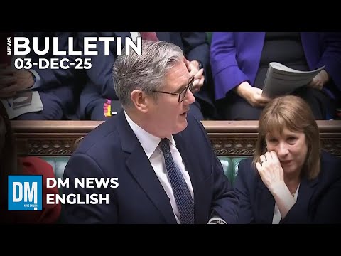 News Bulletin: PMQs Clash, UN Reform & German Visit | 03-Dec-25 | Watch on SKY 522 | DM News English