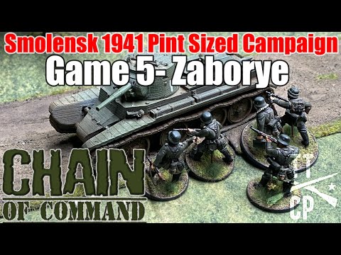 Tabletop CP: Chain of Command Smolensk 1941 PSC- Game 5 Soviet Counter Attack on Zaborye