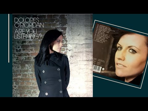 Dolores O'Riordan - Are You Listening [full album]
